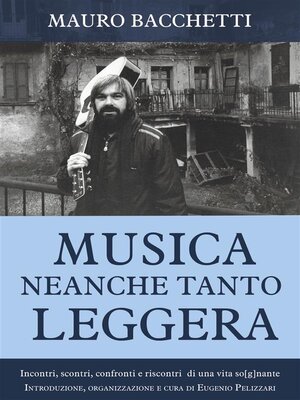 cover image of Musica Neanche Tanto Leggera